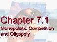 Monopolistic Competition and Oligopoly PowerPoint PPT Presentation