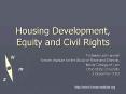 Housing Development, Equity and Civil Rights PowerPoint PPT Presentation