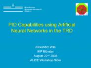 PID Capabilities using Artificial Neural Networks in the TRD