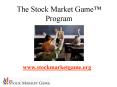 The Stock Market Game Program PowerPoint PPT Presentation