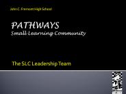 PATHWAYS Small Learning Community