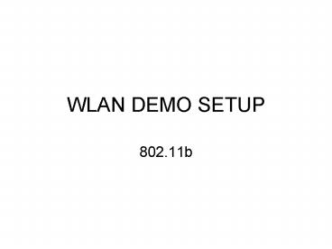WLAN DEMO SETUP