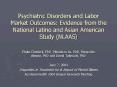 Psychiatric Disorders and Labor Market Outcomes: Evidence from the National Latino and Asian America PowerPoint PPT Presentation