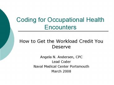 Coding for Occupational Health Encounters