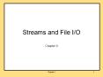 Streams%20and%20File%20I/O PowerPoint PPT Presentation