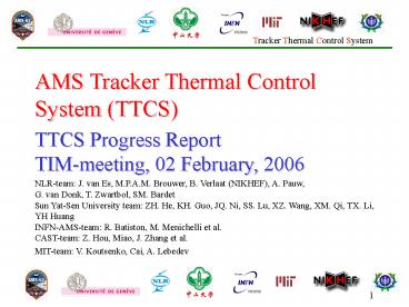 AMS Tracker Thermal Control System TTCS