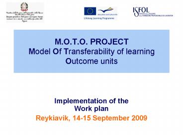 M'O'T'O' PROJECT Model Of Transferability of learning Outcome units