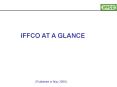 IFFCO AT A GLANCE 200405 PowerPoint PPT Presentation