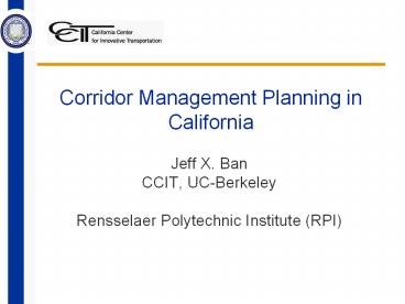 Corridor Management Planning in California