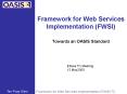 Framework for Web Services Implementation (FWSI) PowerPoint PPT Presentation