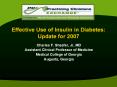 Effective Use of Insulin in Diabetes: Update for 2007 PowerPoint PPT Presentation