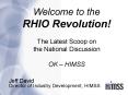Welcome to the RHIO Revolution!  The Latest Scoop on the National Discussion OK  PowerPoint PPT Presentation