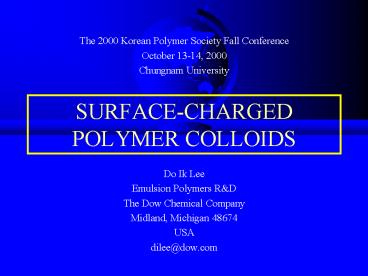 SURFACE-CHARGED POLYMER COLLOIDS