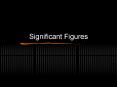 Significant Figures PowerPoint PPT Presentation