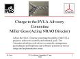 Charge to the EVLA Advisory Committee Miller Goss Acting NRAO Director PowerPoint PPT Presentation