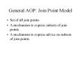 General AOP: Join Point Model PowerPoint PPT Presentation