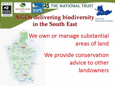 We own or manage substantial areas of land