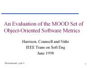 An%20Evaluation%20of%20the%20MOOD%20Set%20of%20Object-Oriented%20Software%20Metrics