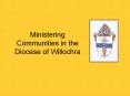 Ministering Communities in the Diocese of Willochra PowerPoint PPT Presentation