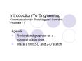 Introduction To Engineering Communication by Sketching and Isometric Pictorials - 1 PowerPoint PPT Presentation