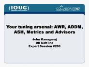 John Kanagaraj DB Soft Inc Expert Session