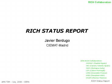 RICH STATUS REPORT