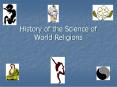 History of the Science of World Religions PowerPoint PPT Presentation