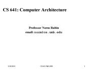 CS 641: Computer Architecture