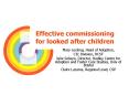 Effective commissioning for looked after children PowerPoint PPT Presentation
