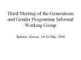 Third%20Meeting%20of%20the%20Generations%20and%20Gender%20Programme%20Informal%20Working%20Group PowerPoint PPT Presentation