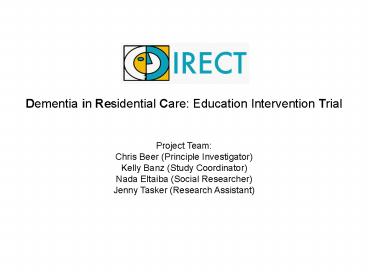Dementia in Residential Care: Education Intervention Trial