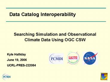 Searching Simulation and Observational Climate Data Using OGC CSW