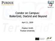 Condor on Campus: BoilerGrid, DiaGrid and Beyond