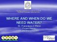 WHERE AND WHEN DO WE NEED WATER Dr' Francisco J' Meza Project Mentor Dr' Guillermo Podest PowerPoint PPT Presentation