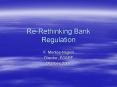 Re-Rethinking Bank Regulation PowerPoint PPT Presentation