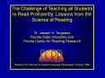 The Challenge of Teaching all Students to Read Proficiently: Lessons from the Science of Reading PowerPoint PPT Presentation