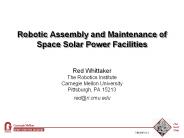 Robotic Assembly and Maintenance of Space Solar Power Facilities
