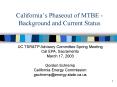 Californias Phaseout of MTBE Background and Current Status PowerPoint PPT Presentation