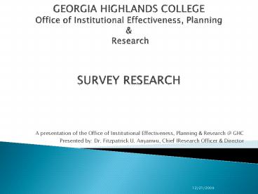 GEORGIA HIGHLANDS COLLEGE Office of Institutional Effectiveness, Planning
