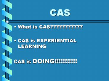 CAS