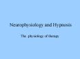 Neurophysiology and Hypnosis