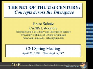 THE NET OF THE 21st CENTURY: Concepts across the Interspace