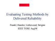 Evaluating Testing Methods by Delivered Reliability