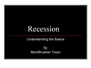 Recession