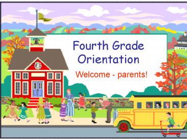 Fourth Grade Orientation