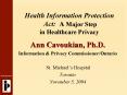 Health Information Protection Act: A Major Step in Healthcare Privacy PowerPoint PPT Presentation