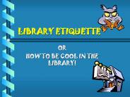 LIBRARY%20ETIQUETTE