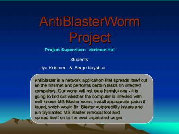 AntiBlasterWorm Project