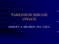 PARKINSON DISEASE UPDATE PowerPoint PPT Presentation