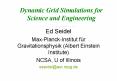 Dynamic Grid Simulations for Science and Engineering PowerPoint PPT Presentation